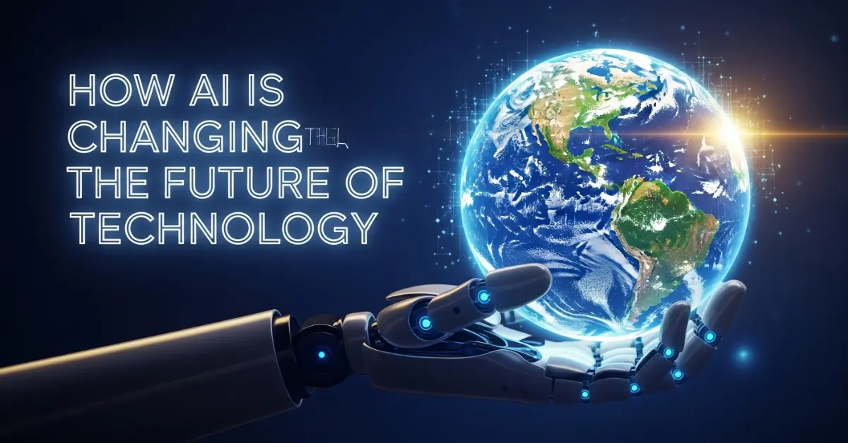 how ai is changing the future of technology